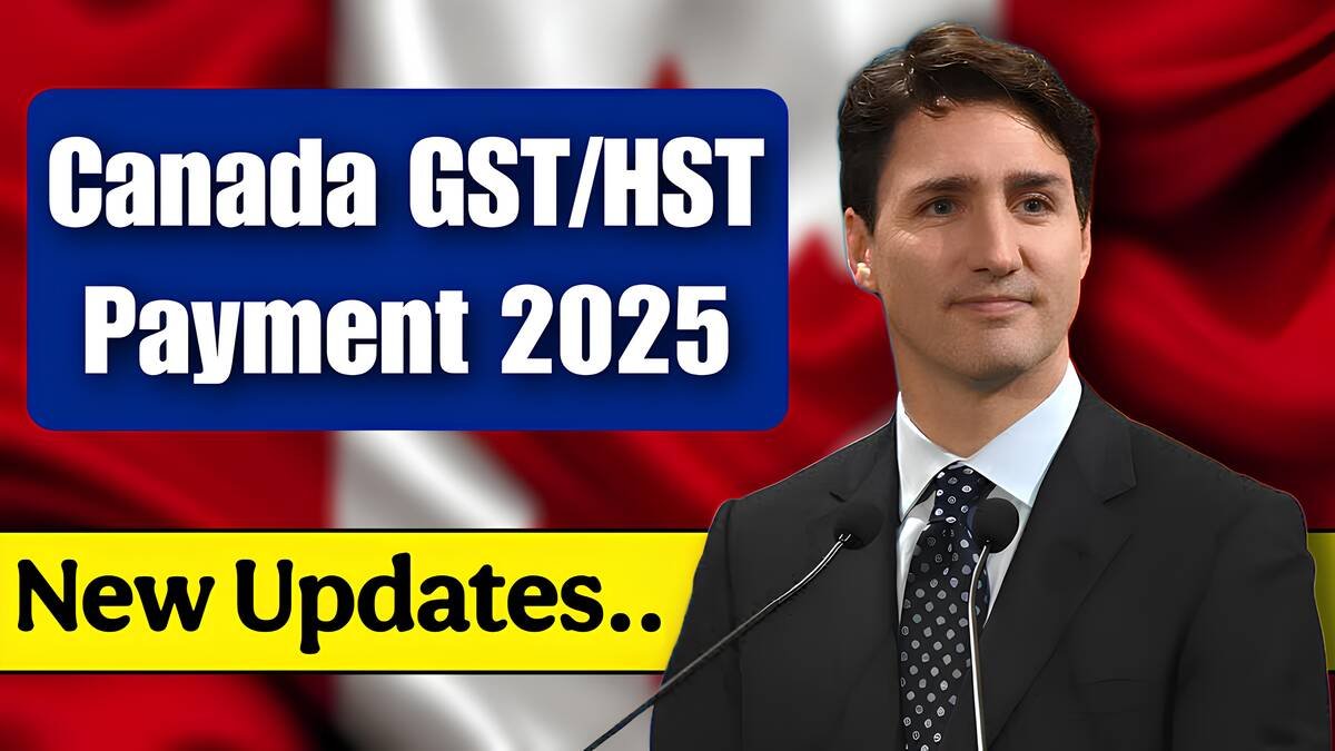 Canada GST/HST Payment Dates Check Eligibility And Schedule Now